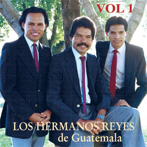 Los Hermanos Reyes - Vol. 1