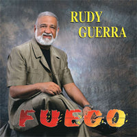Rudy Guerra - Fuego